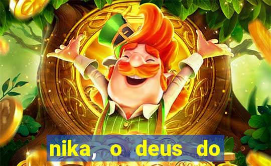 nika, o deus do sol mitologia